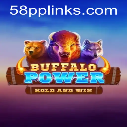 Exploring the Exciting World of BuffaloPower on 58pp.com